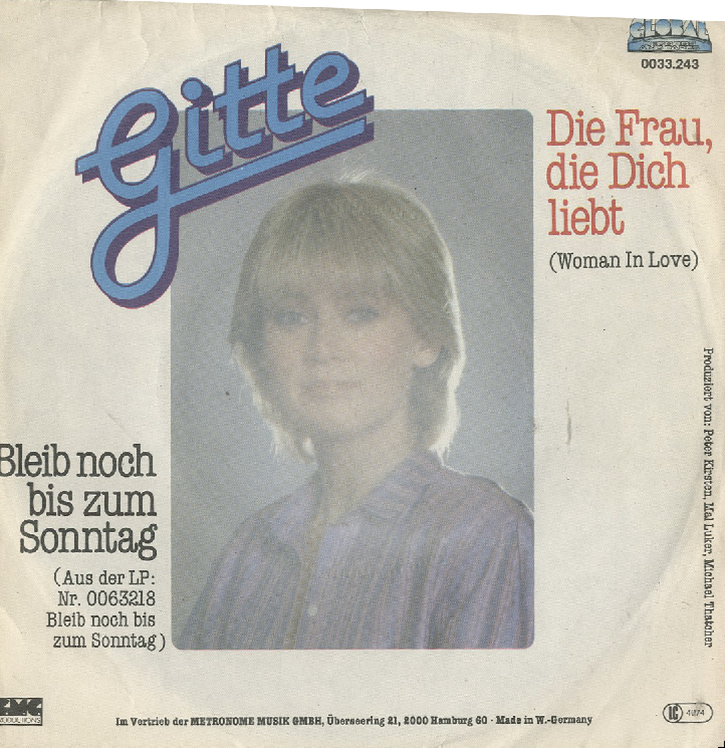 Albumcover Gitte - Die Frau die die liebt (A Woman in Love) / Bleib noch bis zum Sonntag